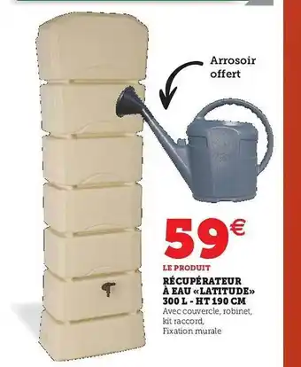 Hyper U Récupérateur à Eau «latitude» 300 L -ht 190 Cm offre