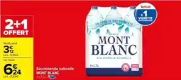 Carrefour Mont blanc - eau minerale naturelle offre