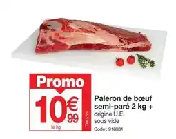 Promocash Paleron de bœuf semi-pare 2 kg + offre