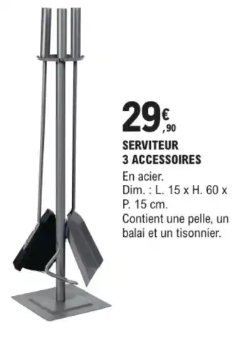 E.Leclerc Brico Serviteur 3 accessoires offre