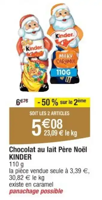 Cora KINDER Chocolat au lait Père Noël offre