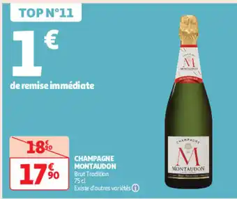 Auchan Supermarché CHAMPAGNE MONTAUDON offre