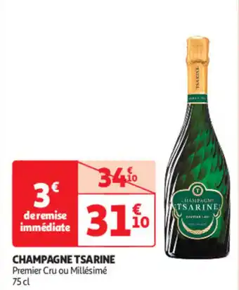 Auchan Supermarché TSARINE Champagne offre