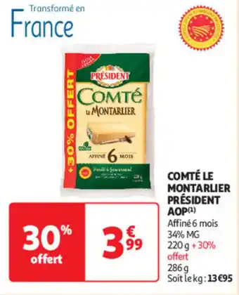 Auchan Supermarché PRÉSIDENT Comté le montarlier aop offre