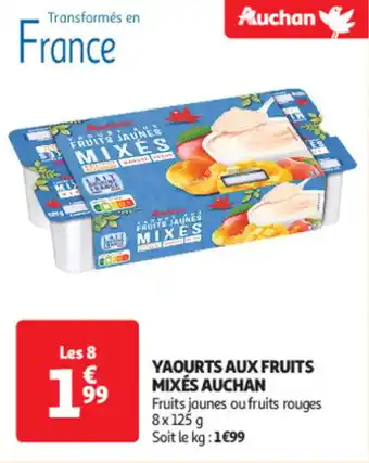 Auchan Supermarché AUCHAN Yaourts aux fruits mixés offre