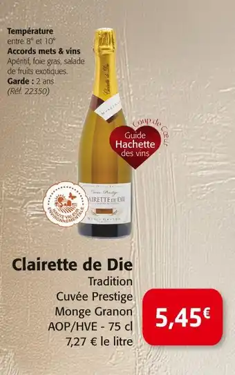 Colruyt Monge Granon Clairette de Die Tradition Cuvée Prestige AOP/HVE offre