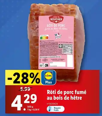 Lidl L'étal du Boucher Rôti de porc fumé au bois de hêtre offre