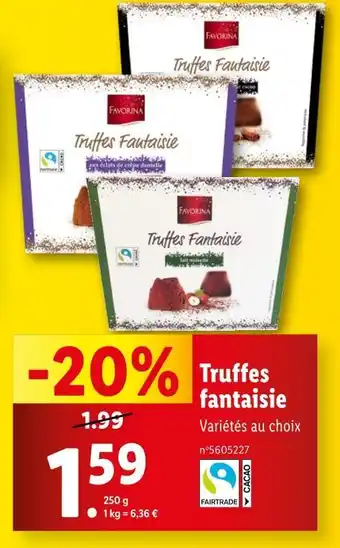 Lidl FAVORINA Truffes fantaisie offre