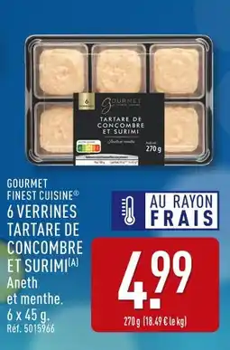 ALDI GOURMET FINEST CUISINE 6 Verrines Tartare de Concombre et Surimi offre