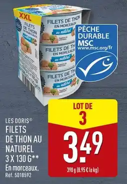 ALDI LES DORIS FILETS DE THON AU NATUREL 3 X 130 G offre