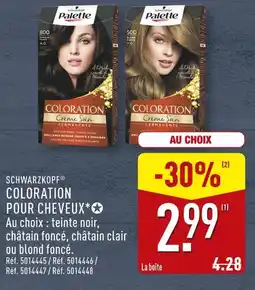 ALDI SCHWARZKOPF Coloration pour cheveux offre