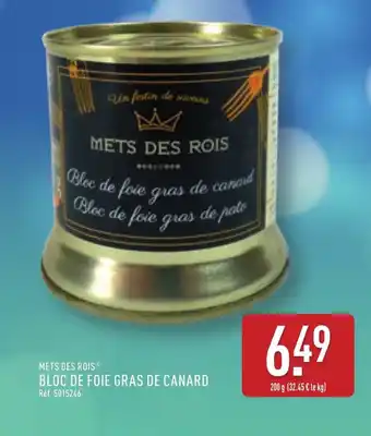 ALDI METS DES ROIS Bloc de foie gras de canard offre