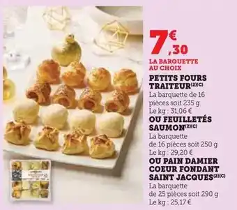 Super U Petits fours traiteur ou feuilletés saumon offre