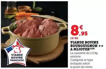 Super U Viande bovine bourguignon a mijoter offre