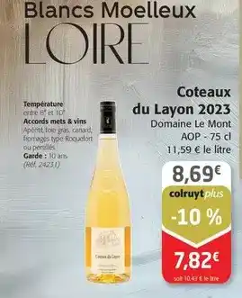 Colruyt Domaine le mont - coteaux du layon 2023 offre