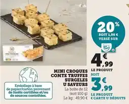 U Express U SAVEURS Mini croques comte truffes surgeles offre