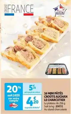 Auchan Auchan - 1s mini pâtés croûte le charcutier offre