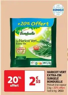 Auchan Bonduelle - haricot vert extra-fin surgele offre