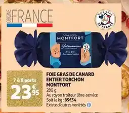 Auchan Supermarché Maison montfort - foie gras de canard entier torchon offre