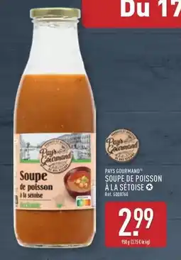 ALDI Paysan gourmand - soupe de poisson a la setoise offre