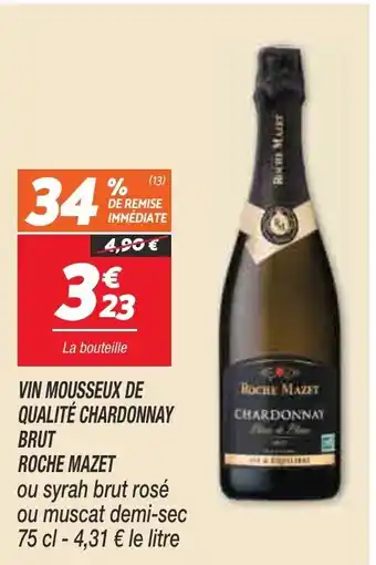 Netto ROCHE MAZET Vin mousseux de qualité chardonnay offre