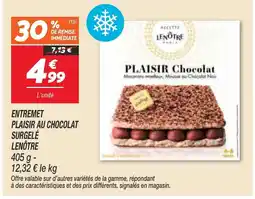 Netto LENÔTRE Entremet plaisir au chocolat surgelé offre