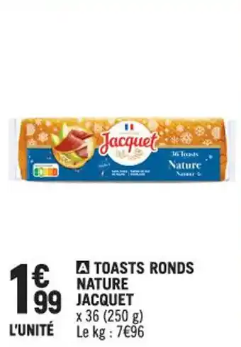 Casino Shop JACQUET Toasts ronds nature offre