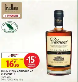 Intermarché Hyper CLÉMENT Rhum vieux agricole v.o offre