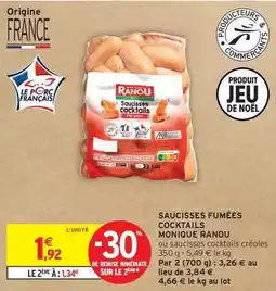 Intermarché Express Monique ranou - saucisses fumees cocktails offre