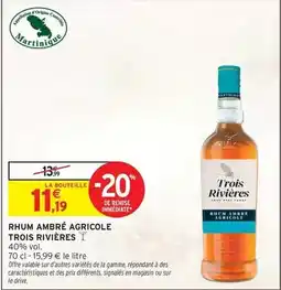 Intermarché Express Trois rivieres - rhum ambre agricole offre