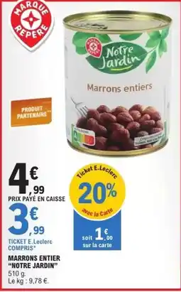 E.Leclerc Marrons entier offre