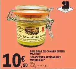 E.Leclerc Canard - foie gras de entier mi-cuit offre