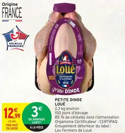 Intermarché LOUÉ Petite dinde offre