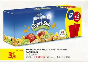 Intermarché CAPRI SUN Boisson aux fruits multivitamin offre