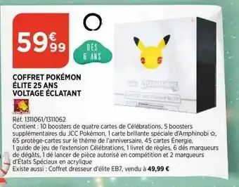 Coffret Pokémon élite 25 Ans Voltage éclatant