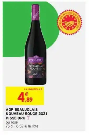 Intermarché Contact Aop Beaujolais Nouveau Rouge 2021 Pisse-dru offre
