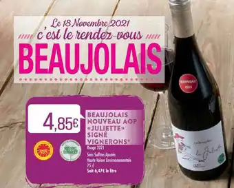 Match Beaujolais Nouveau Aop «juliette» Signé Vignerons offre