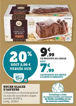 U Express U SAVEURS Buche glacee offre