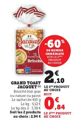 U Express JACQUET Grand toast offre