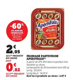 U Express APERIVRAIS Fromage pasteurise offre