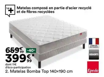 BUT EPEDA Matelas Bomba Top offre