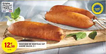 Intermarché André Bazin Saucisse de Morteau IGP offre