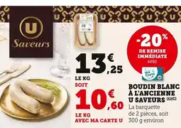 U Express U SAVEURS Boudin Blanc à l'ancienne offre