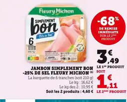 U Express Fleury Michon Jambon Simplement Bon -25% de Sel offre