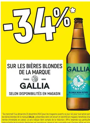 Petit Casino Gallia -34% de remise immédiate sur les bières blondes de la marque Gallia offre