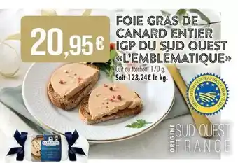 Match L'emblematique - foie gras de canard entier igp du sud ouest offre