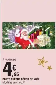 E.Leclerc Noel - porte cheque décor de noël offre