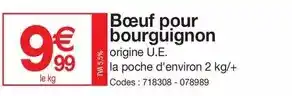 Promocash Bœuf pour bourguignon offre