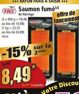 Norma VICI Saumon fume offre