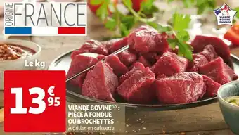 Auchan Viande bovine: pièce à fondue ou brochettes offre